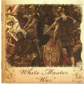 White Master "War"